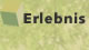 Erlebnis